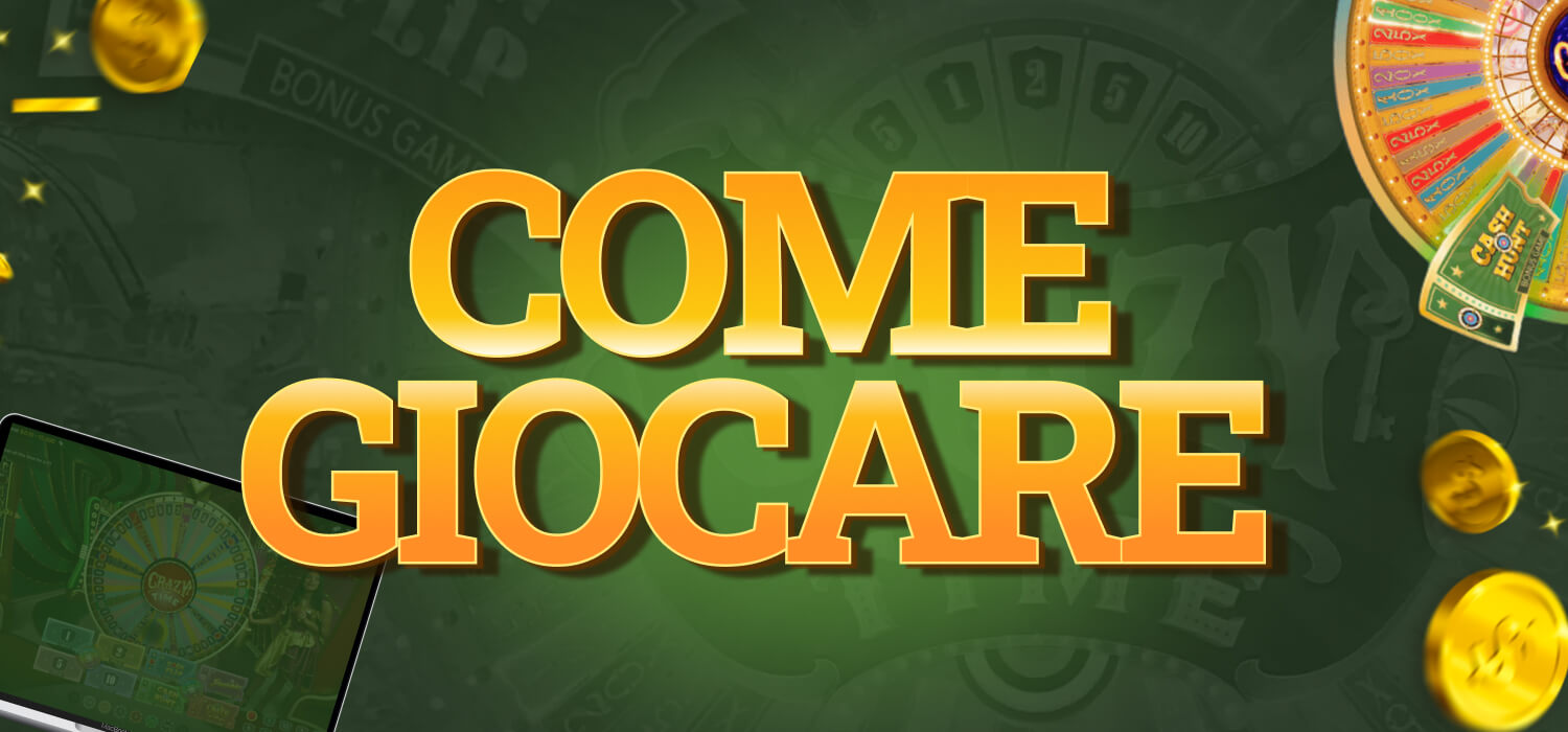 come giocare