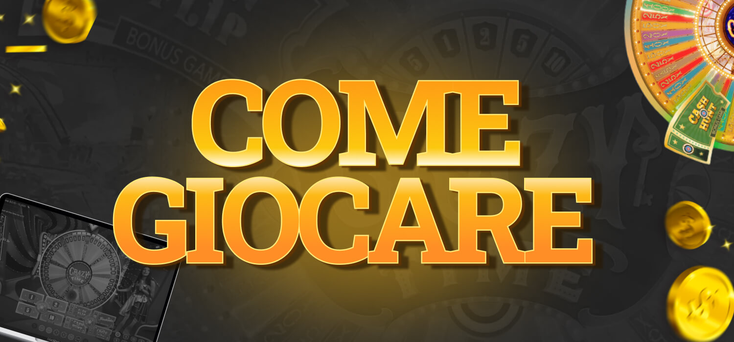 come giocare